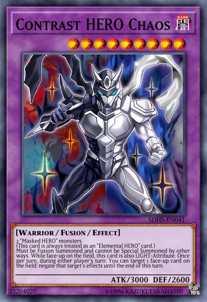 Chaos, HÉROS du Contraste