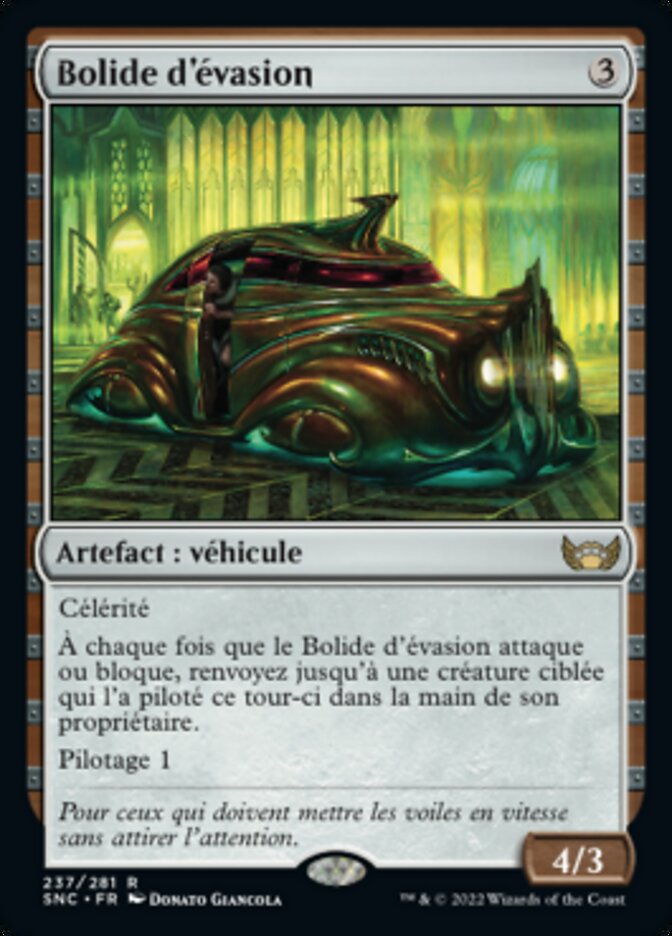 Bolide d'évasion