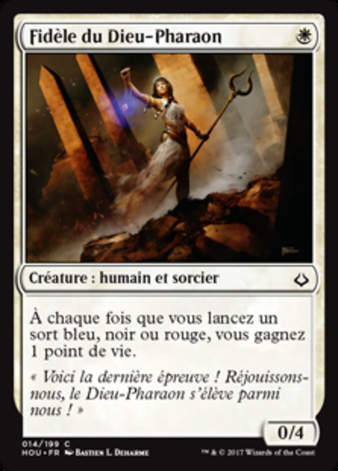 Fidèle du Dieu-Pharaon