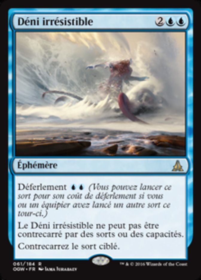 Déni irrésistible