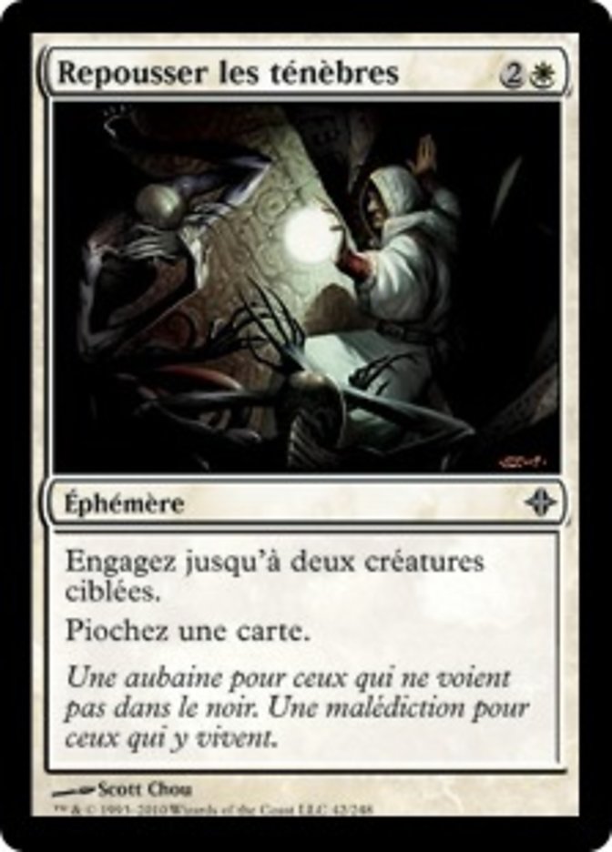 Repousser les ténèbres