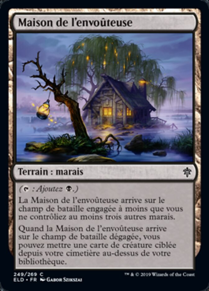 Maison de l'envoûteuse