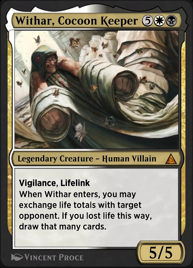 Withar, Cocoon Keeper