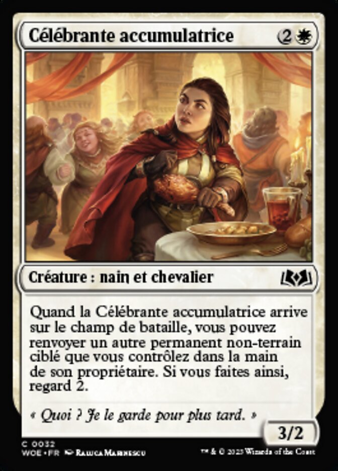 Célébrante accumulatrice