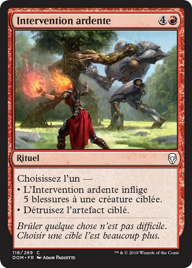 Intervention ardente
