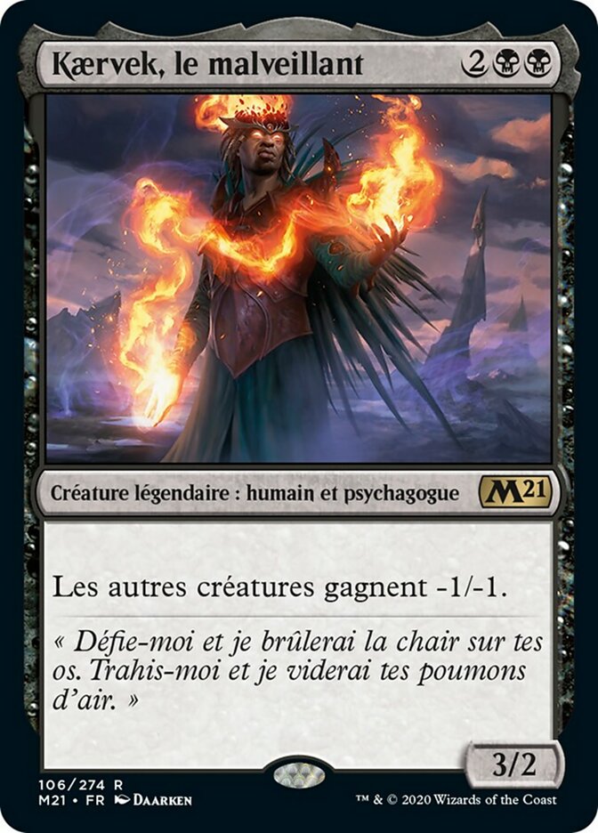 Kaervek, le malveillant