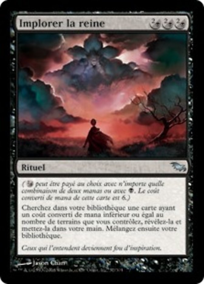 Implorer la reine