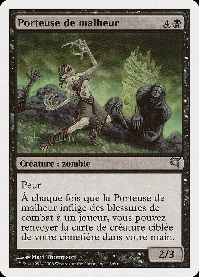 Porteuse de malheur