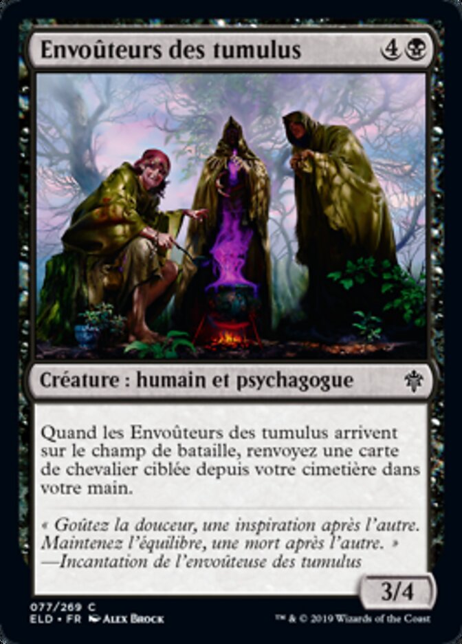 Envoûteurs des tumulus