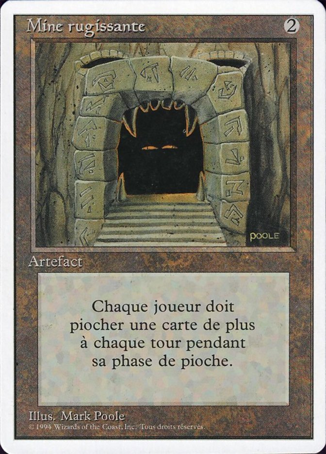 Mine rugissante