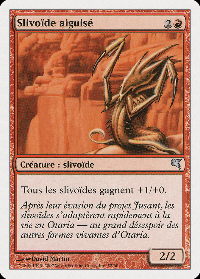 Slivoïde aiguisé