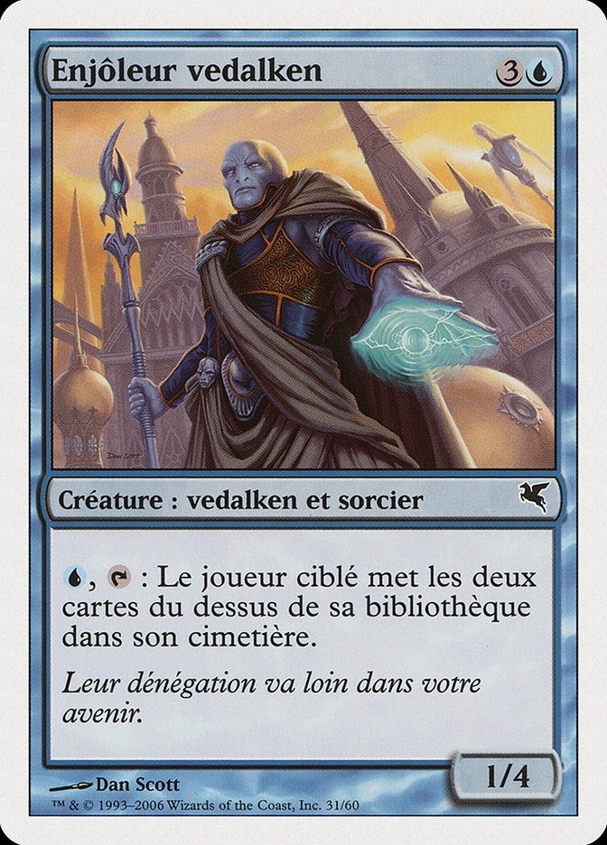 Enjôleur vedalken