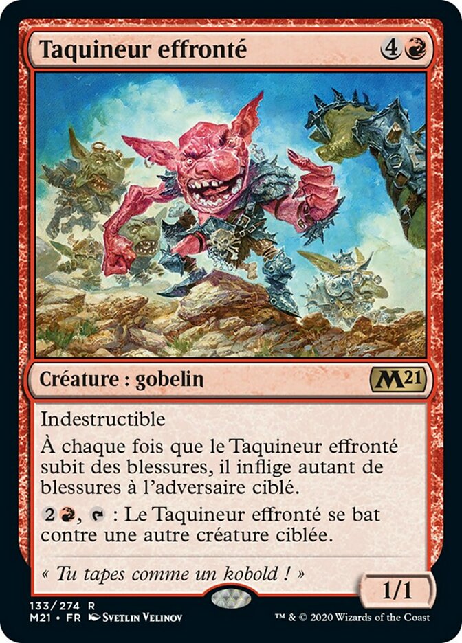 Taquineur effronté