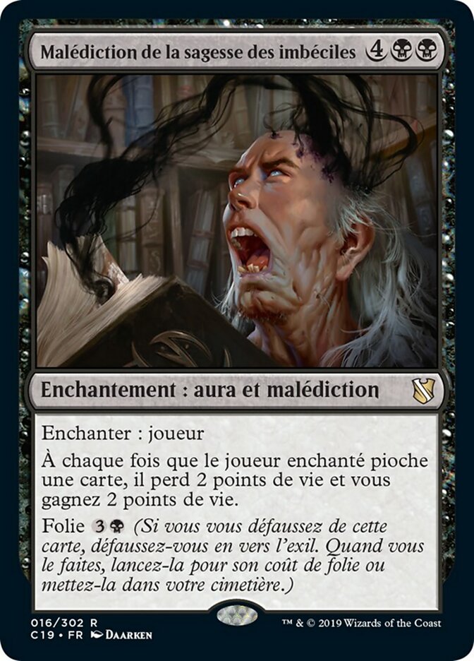 Malédiction de la sagesse des imbéciles