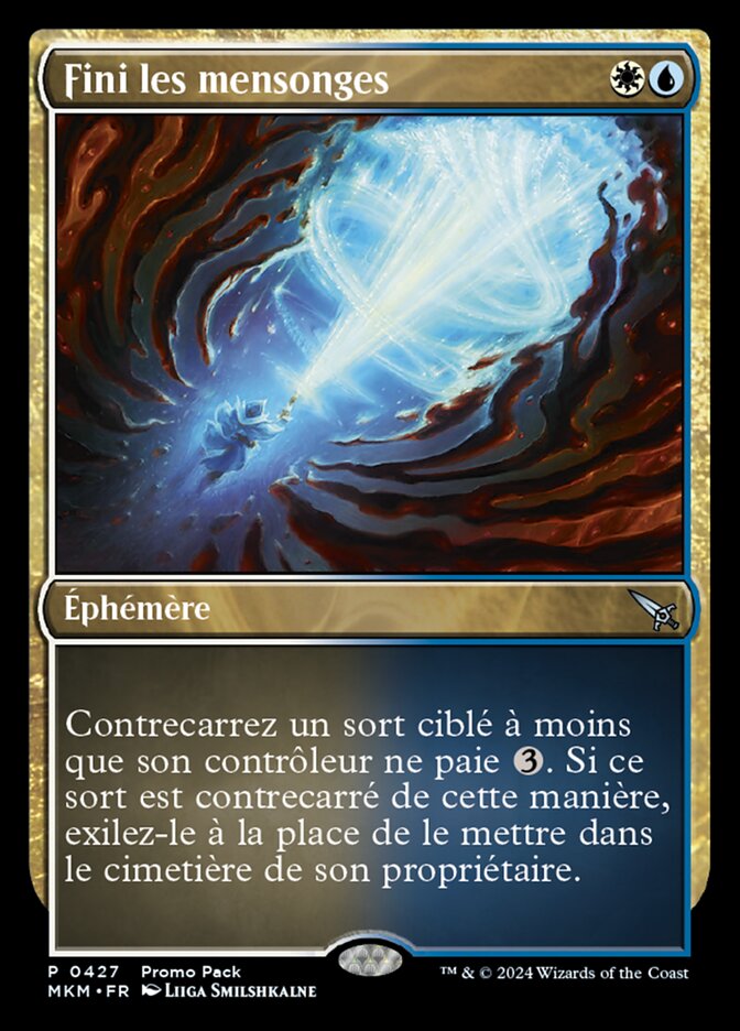Fini les mensonges
