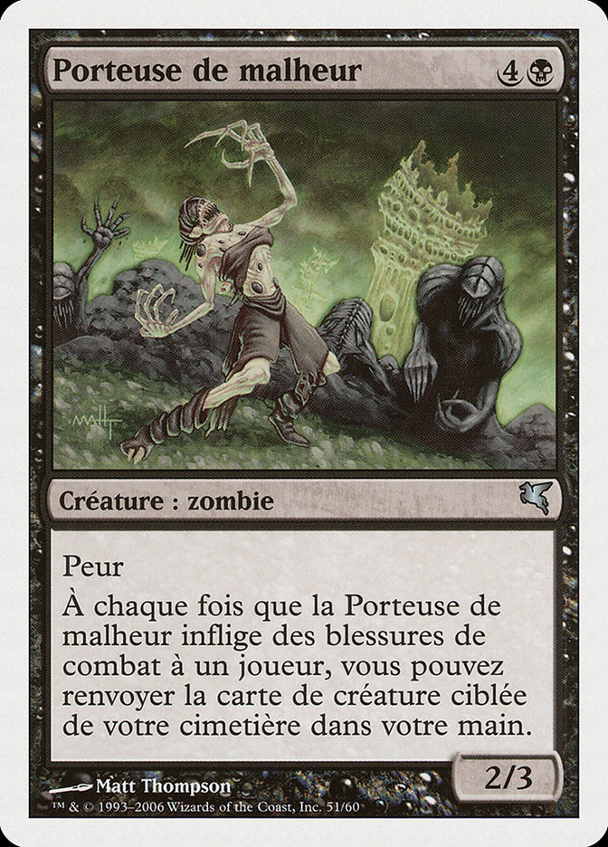Porteuse de malheur
