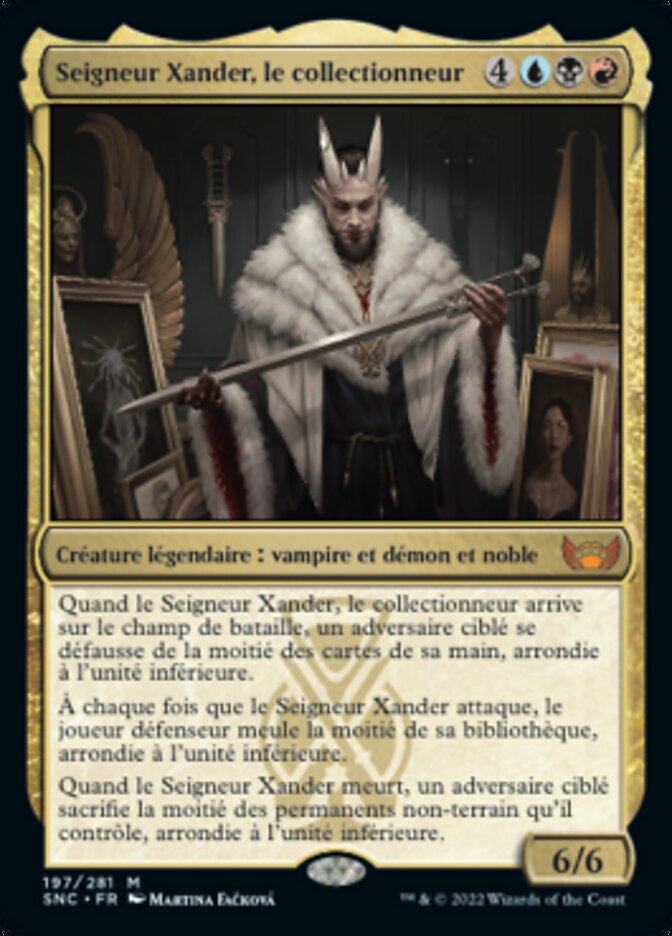 Seigneur Xander, le collectionneur