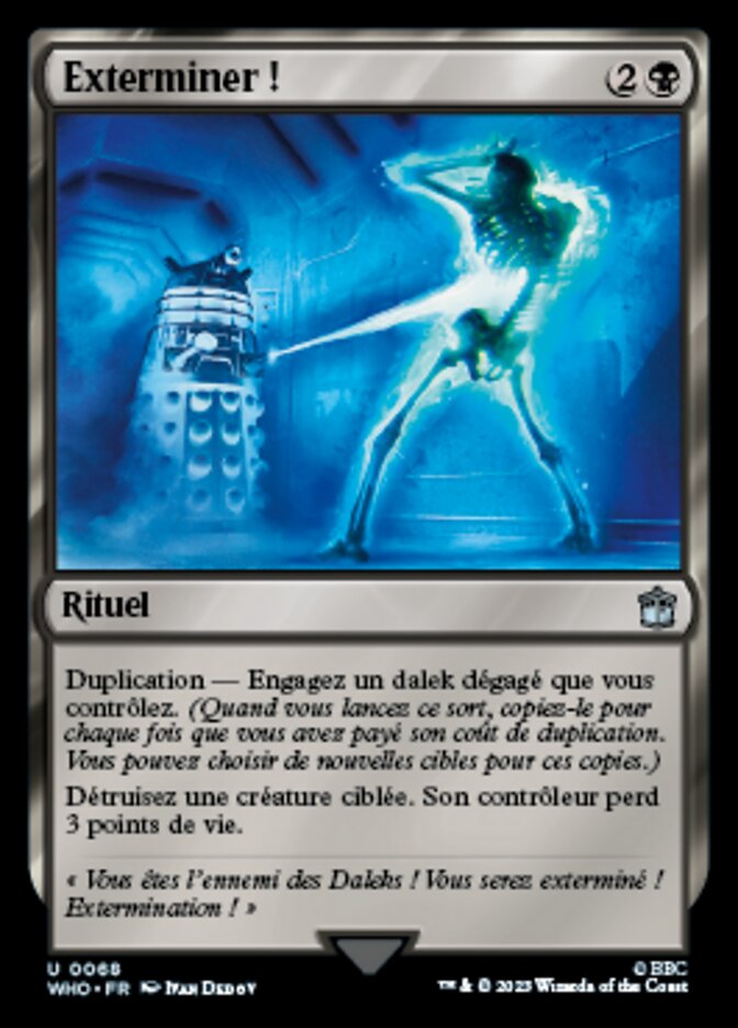 Exterminer !