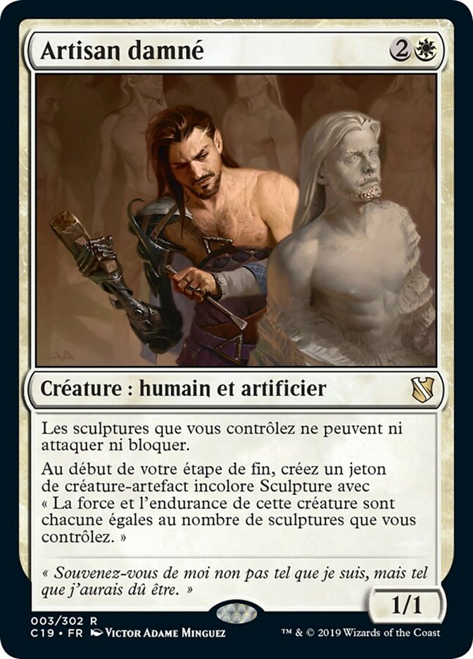 Artisan damné