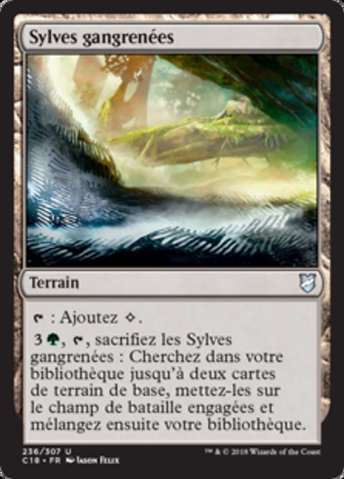 Sylves gangrenées
