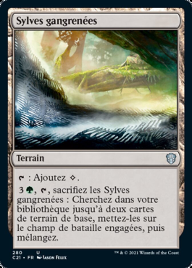 Sylves gangrenées