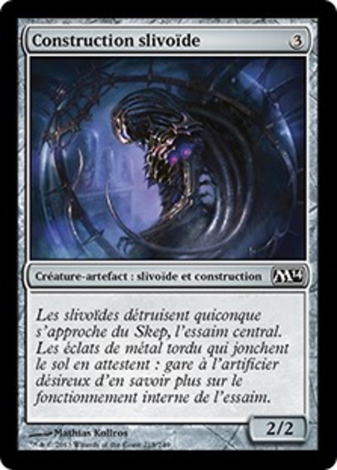 Construction slivoïde