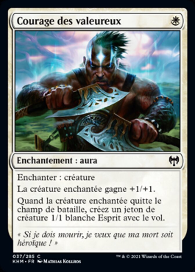 Courage des valeureux
