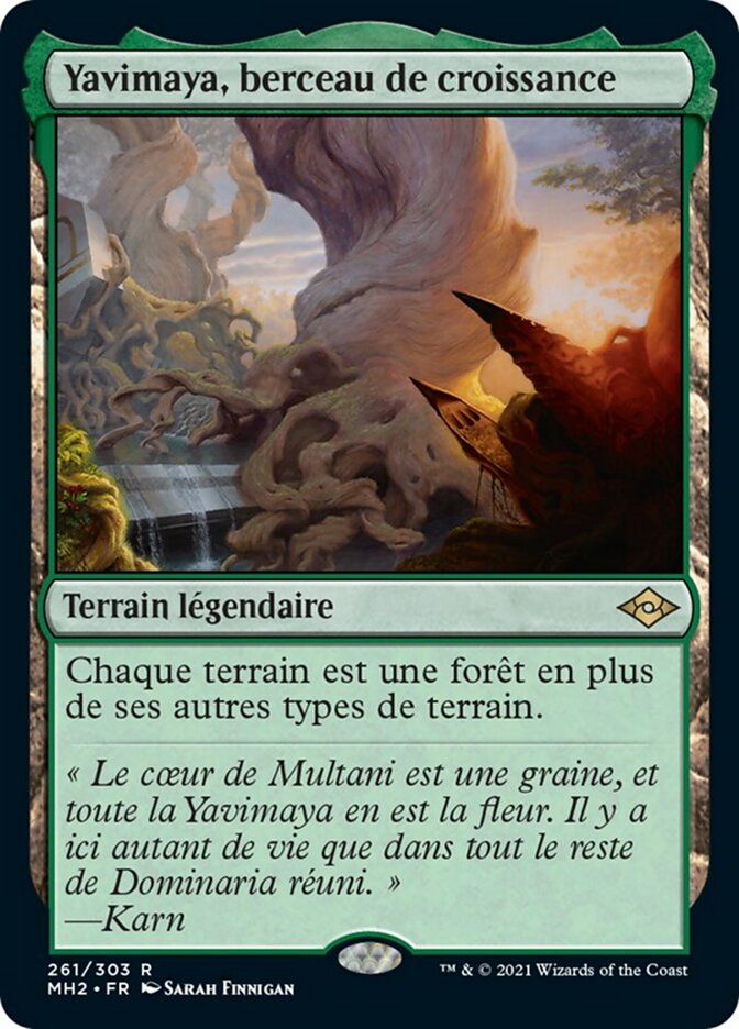Yavimaya, berceau de croissance