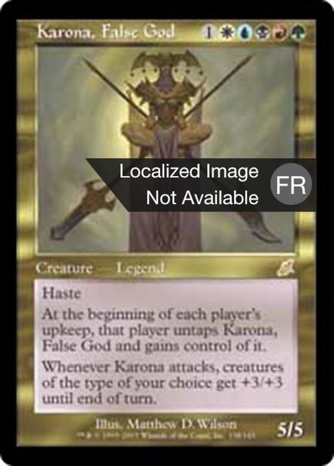 Karona, fausse divinité