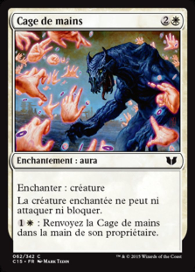 Cage de mains