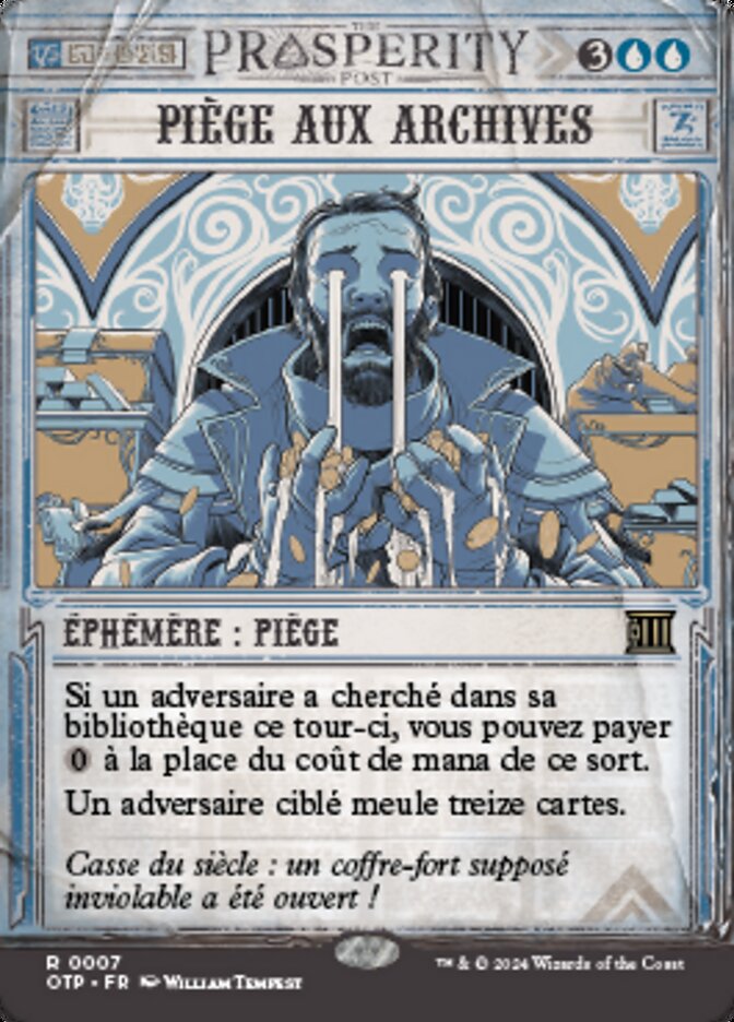 Piège aux archives