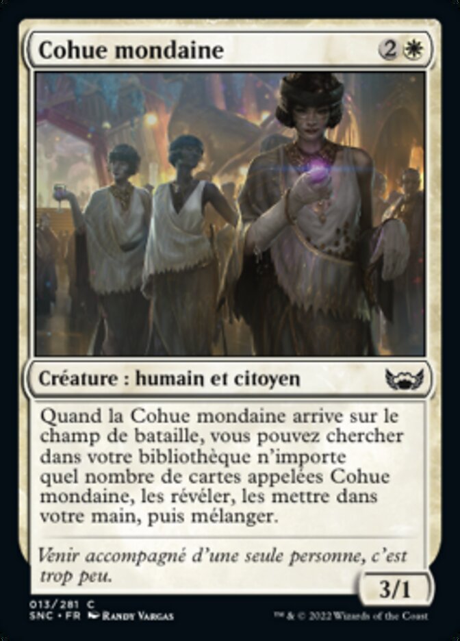 Cohue mondaine