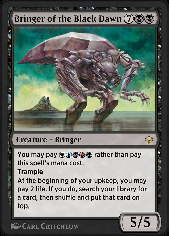 Bringer of the Black Dawn