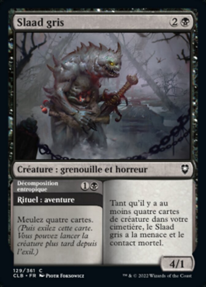 Slaad gris