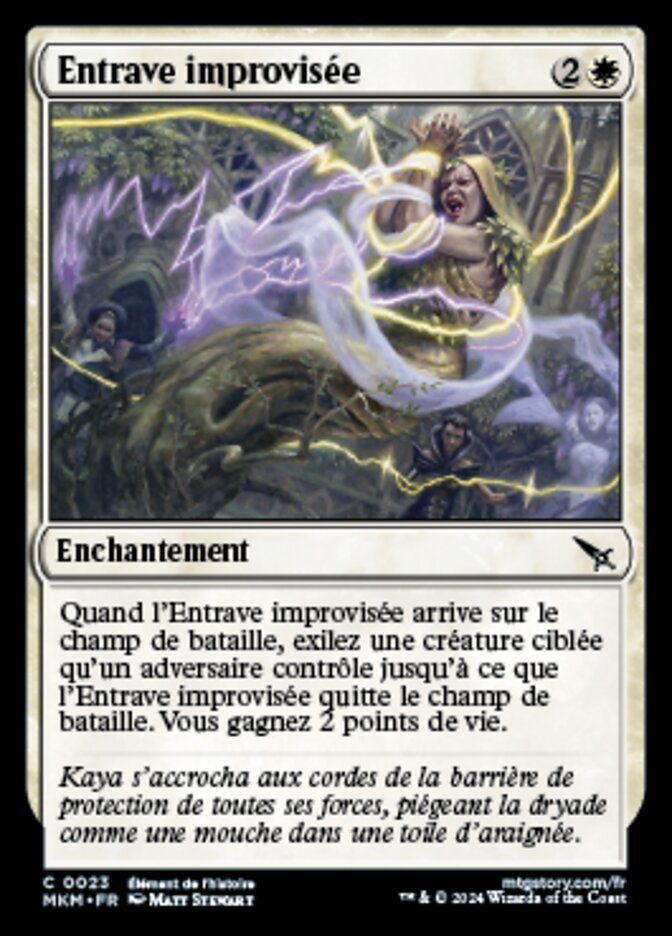 Entrave improvisée