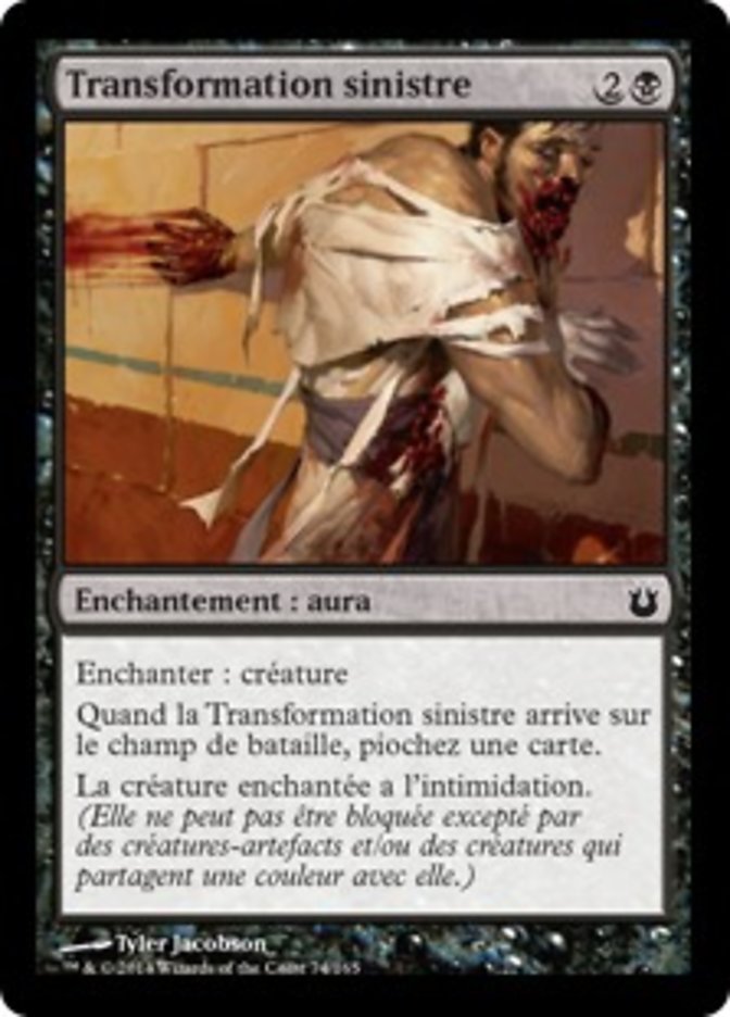 Transformation sinistre