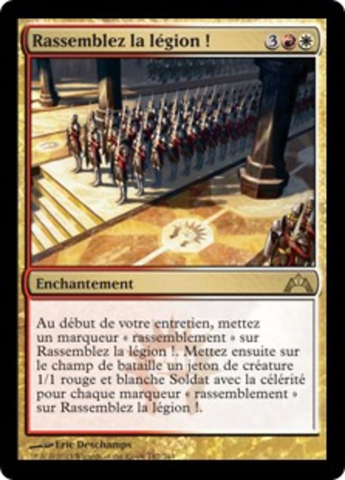 Rassemblez la légion !