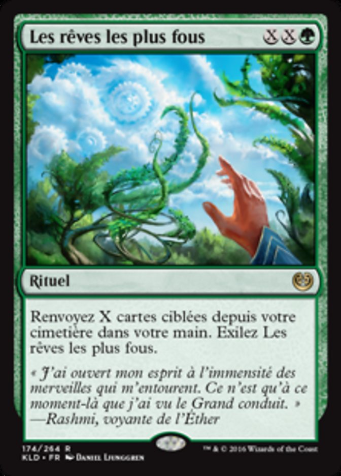 Les rêves les plus fous