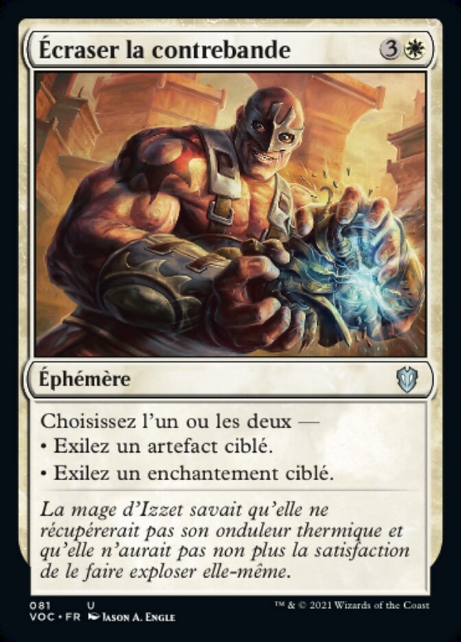 Écraser la contrebande
