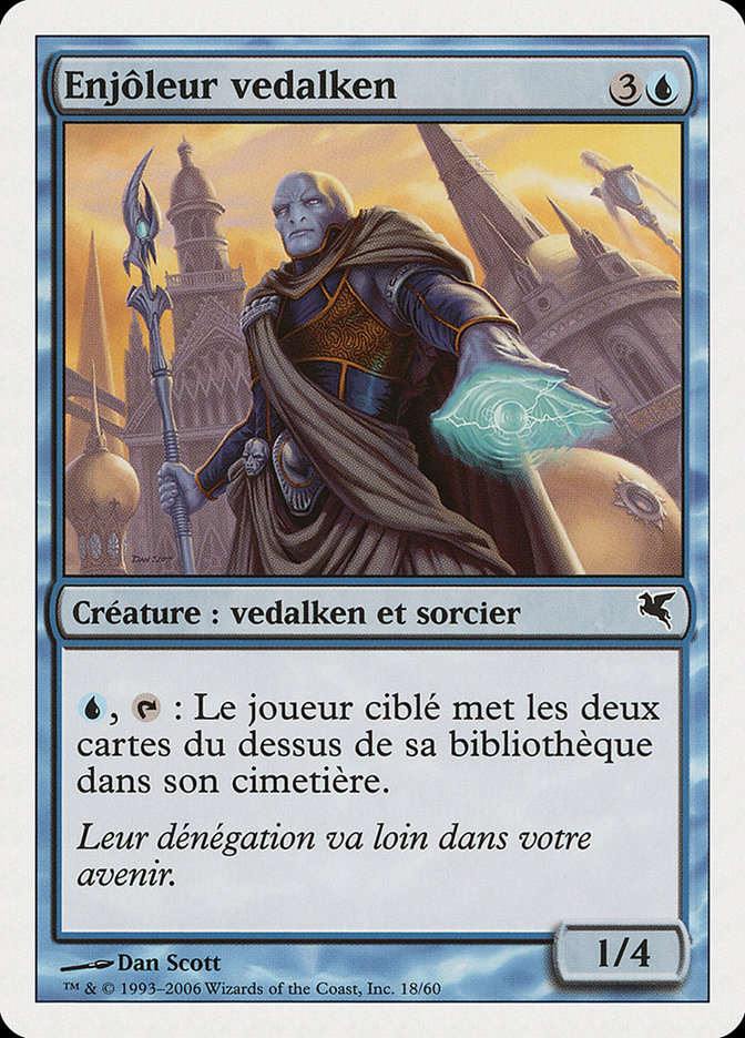 Enjôleur vedalken