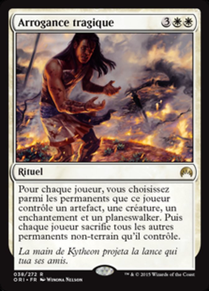 Arrogance tragique