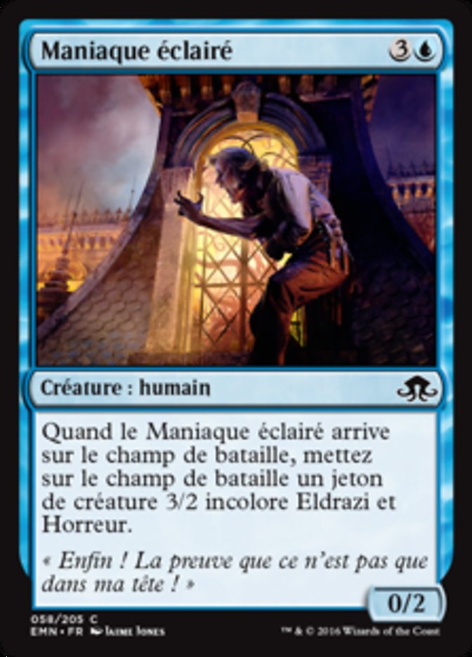 Maniaque éclairé