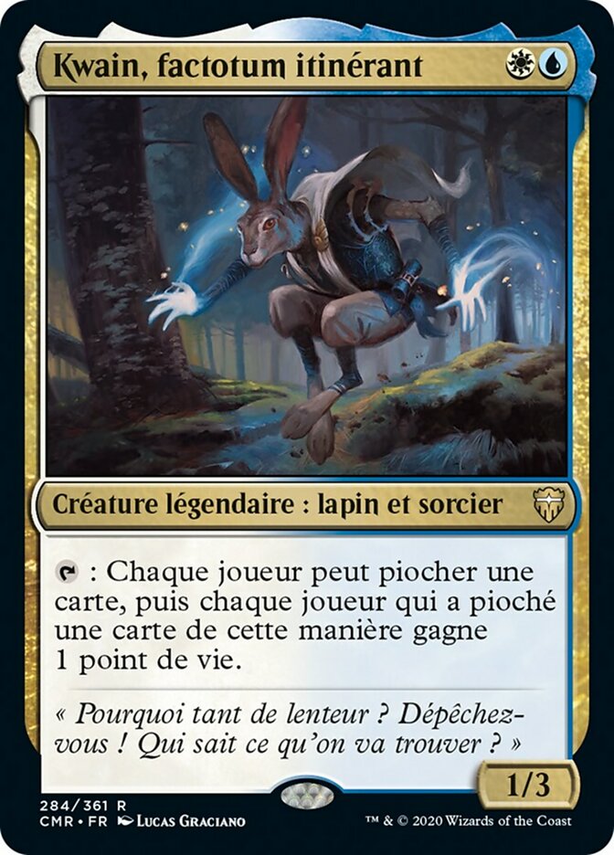 Kwain, factotum itinérant