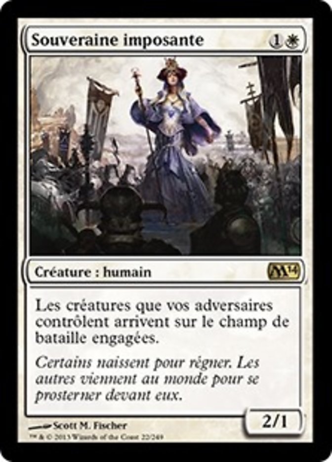Souveraine imposante