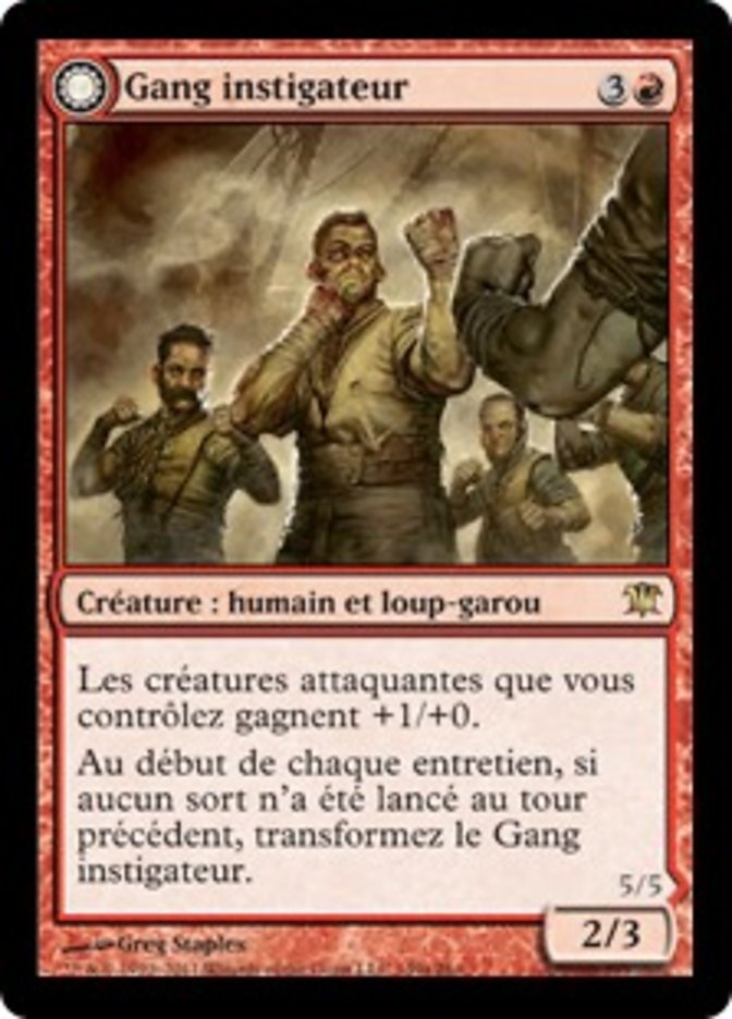 Gang instigateur