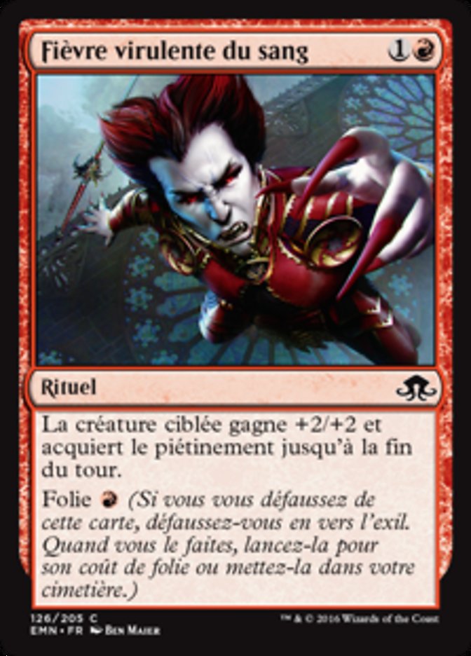 Fièvre virulente du sang