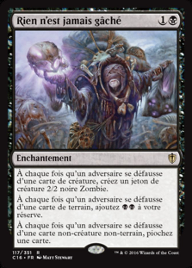 Rien n'est jamais gâché